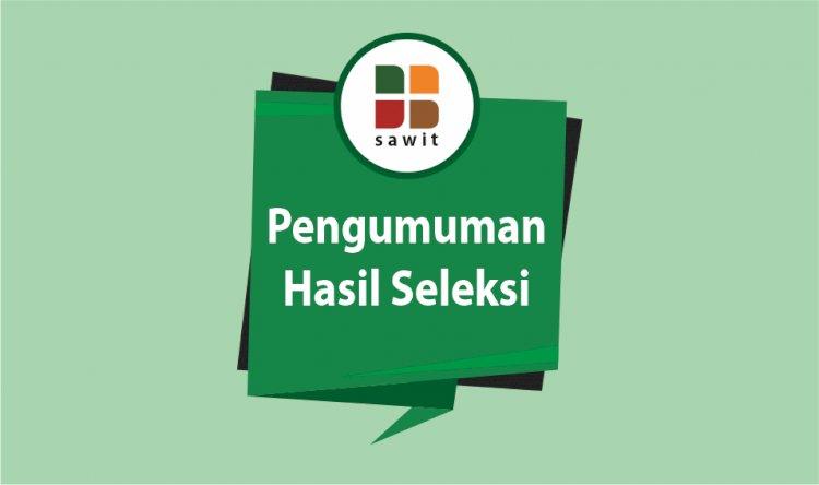 Hingga 3 Juni, Segini Jumlah Peserta yang Dinyatakan Lulus Administrasi Beasiswa SDM Sawit 
